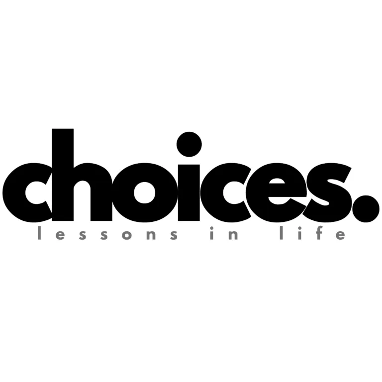 choices. podcast